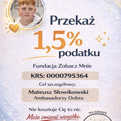 Przekaż 1,5% podatku – Fundacja Zobacz Mnie